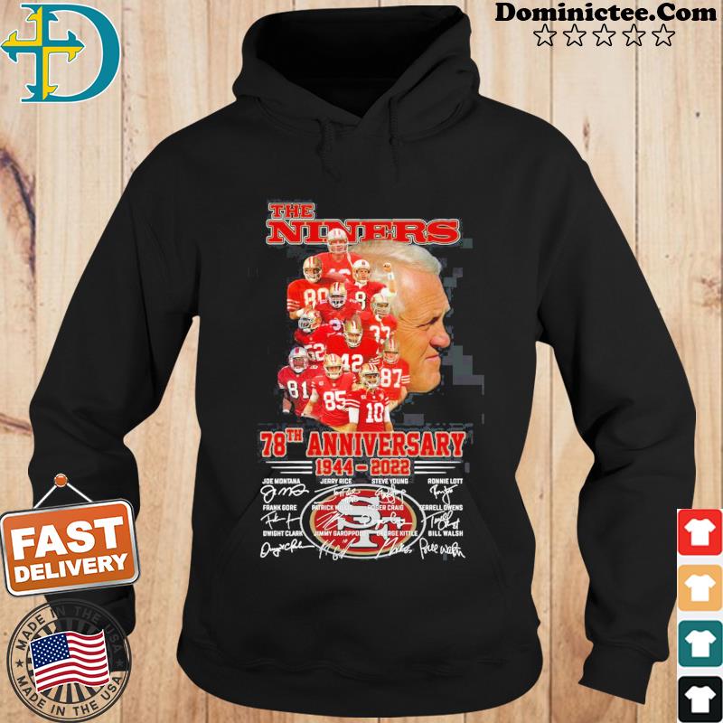 San Francisco 49ers The Niners 78th Anniversary 1944-2022 signatures shirt,  hoodie, sweater, long sleeve and tank top