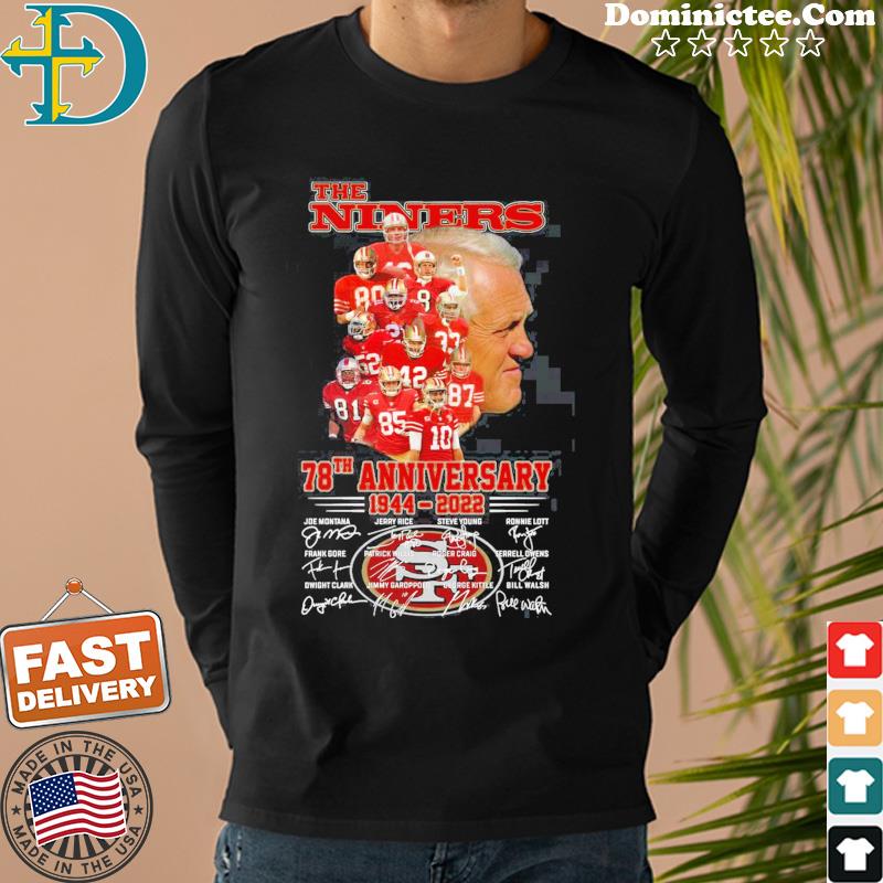 The Niners San Francisco 49ers 78th anniversary 1944-2022 t-shirt